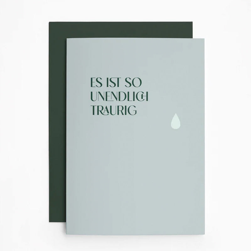 Folded Card INFINITELY SAD