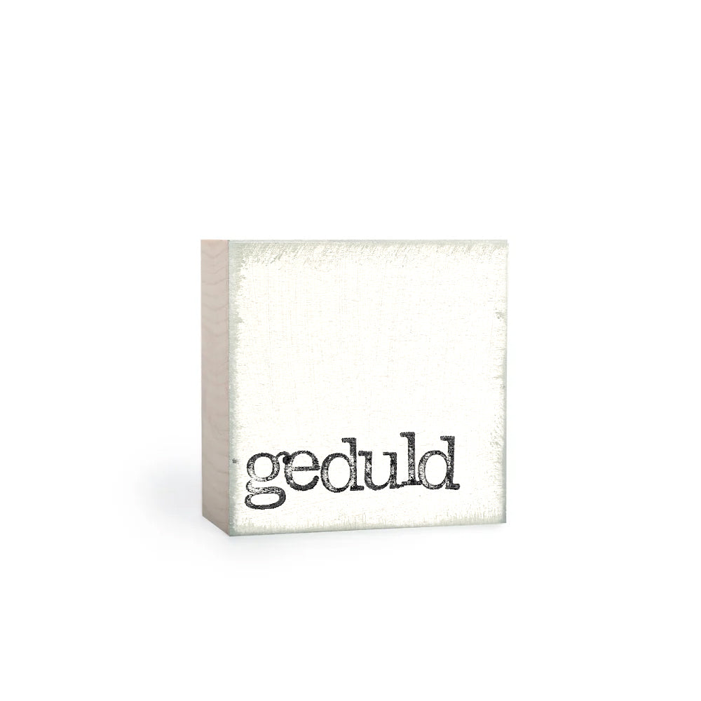 Geduld, Textbaustein