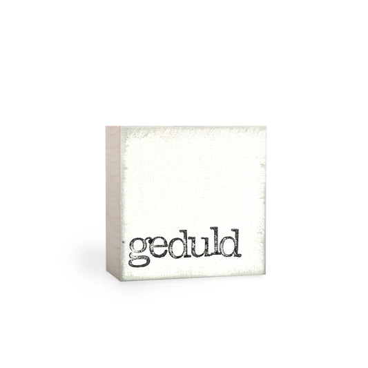 Geduld, Textbaustein