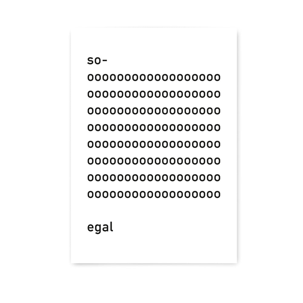 Postkarte Soooo... egal