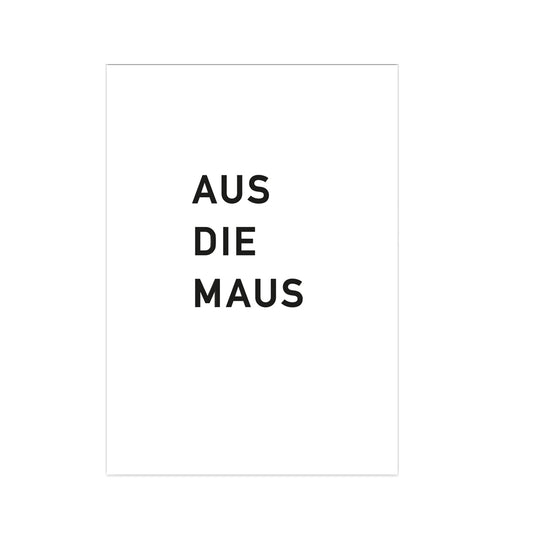 Postcard from Aus die Maus