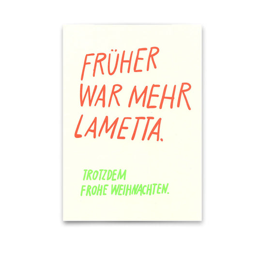 Postkarte Früher war mehr Lametta