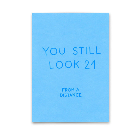 Postcard You still look 21