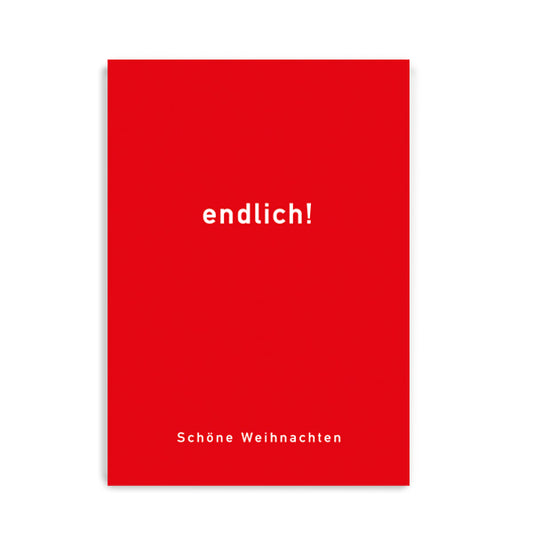 Postkarte Endlich!