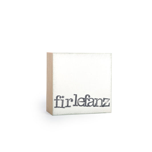 Firlefanz, Textbaustein
