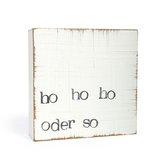 Ho ho ho, or something like that, text module