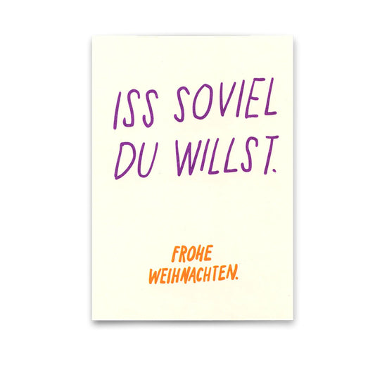 Postkarte Iss soviel du willst
