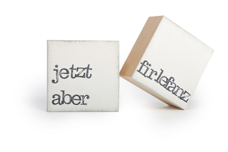 Jetzt aber, Textbaustein – Bild 2